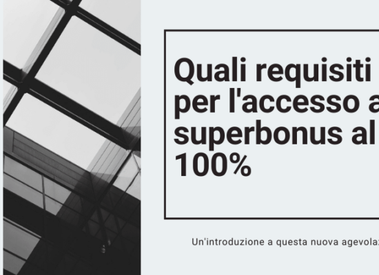 Quali requisiti per l'accesso al superbonus al 110%